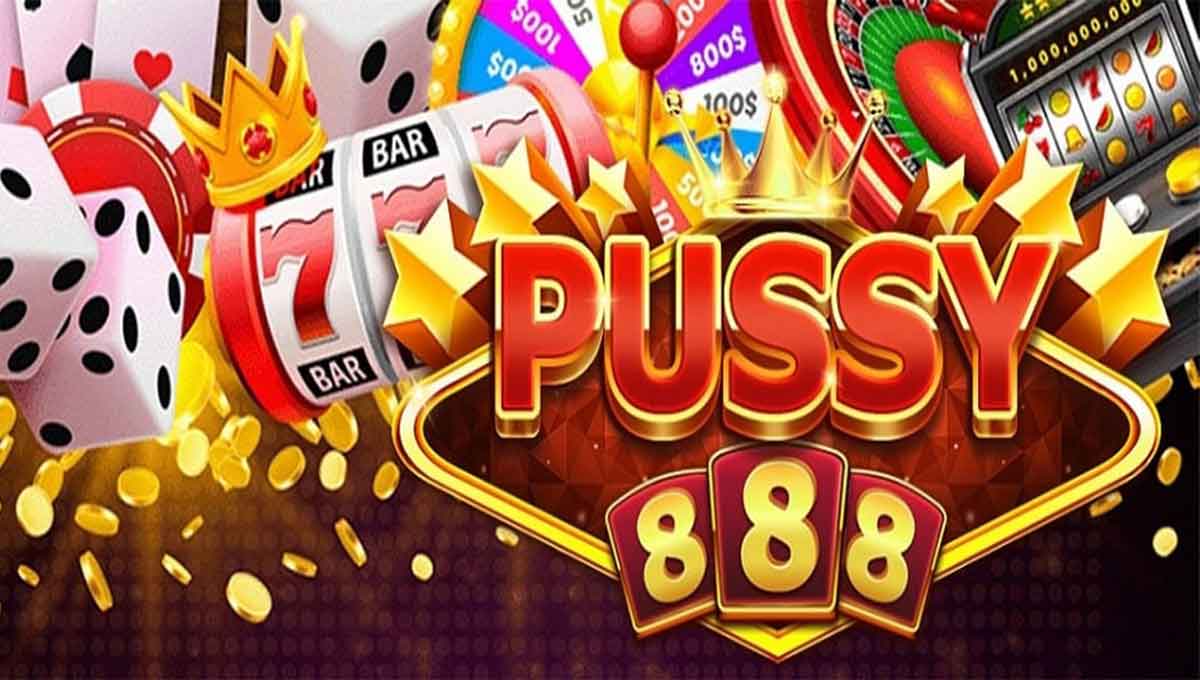 Why Choose Pussy888 Or Puss888